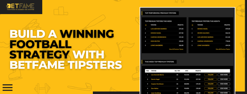 Build a Winning Football Strategy with Betfame Tipsters